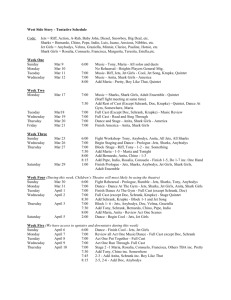 West Side Story - Tentative Schedule Code: Jets