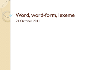 Word, word-form, lexeme