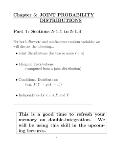 Chapter 5: JOINT PROBABILITY DISTRIBUTIONS Part 1: Sections 5