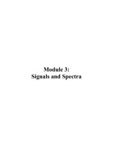 Module 3: Signals and Spectra
