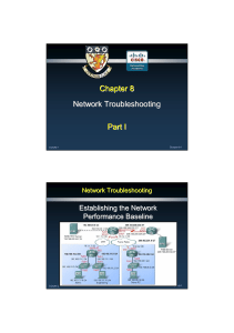Chapter 8 Network Troubleshooting Part I