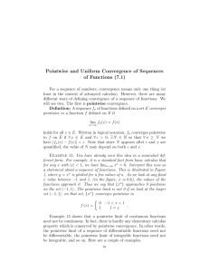 Pointwise and Uniform Convergence of Sequences of Functions (7.1)