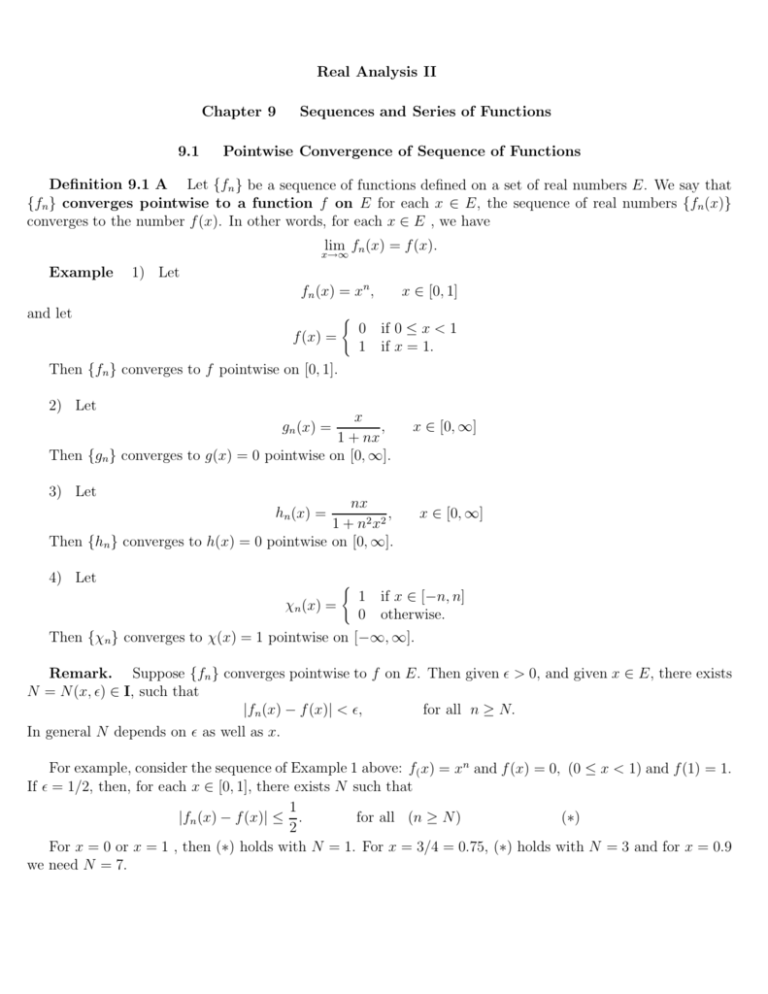 Real Analysis Ii Chapter 9 Sequences And Series Of Functions 9 1