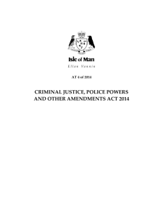 Criminal Justice, Police Powers and Other Amendments Act 2014