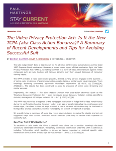 The Video Privacy Protection Act: Is It the New TCPA