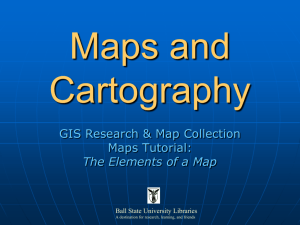 Maps and Cartography - Ball State University