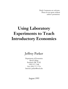 Using Laboratory Experiments to Teach Introductory Economics