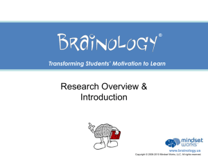 Brainology Research Overview and Introduction