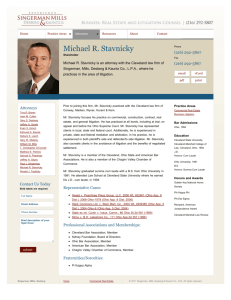 Attorney Michael R. Stavnicky - Singerman, Mills, Desberg & Kauntz
