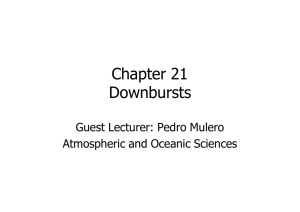 Chapter 21 Downbursts - Atmospheric and Oceanic Sciences