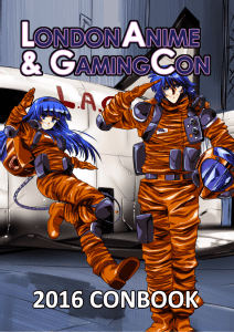 Welcome to London Anime & Gaming Con!