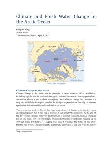Climate and Fresh Water Change in the Arctic Ocean