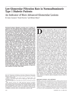 Low Glomerular Filtration Rate in Normoalbuminuric Type 1 Diabetic