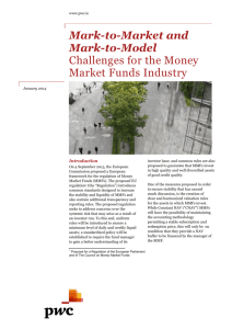Mark-to-Market and Mark-to-Model Challenges for the Money