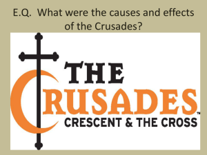 E.Q. What were the causes and effects of the Crusades?