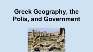 Greek Geography, the Polis, and Government
