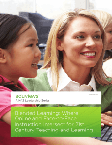 Blended Learning: Where Online and Face-to-Face