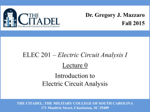 ELEC 201 – Electric Circuit Analysis I Lecture 0 Introduction to