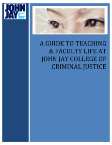 guide!to!teaching! &!faculty!life! - John Jay College of Criminal Justice