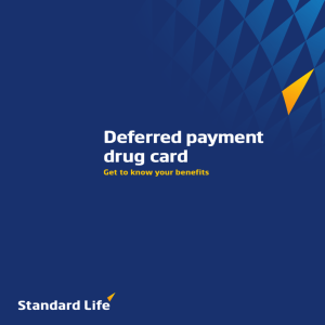 Deferred payment drug card