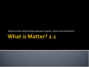 What is Matter? 2.1