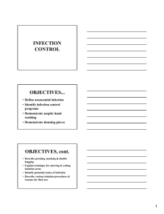 INFECTION CONTROL OBJECTIVES... OBJECTIVES, cont.