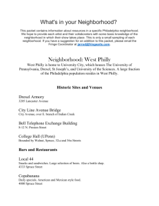 What's in your Neighborhood? Neighborhood: West Philly