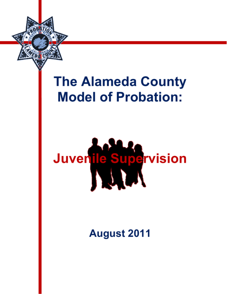 The Alameda County Model of Probation Juvenile Supervision