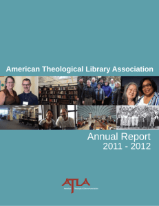 Annual Report FY2011-2012 - American Theological Library