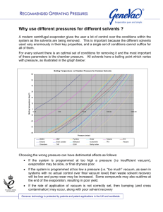Why use different pressures for different solvents