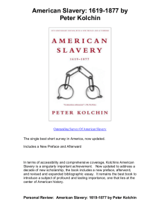 American Slavery: 1619-1877 by Peter Kolchin