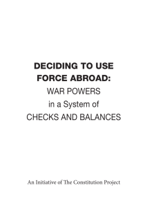 Deciding to Use Force Abroad: War Powers in a System of