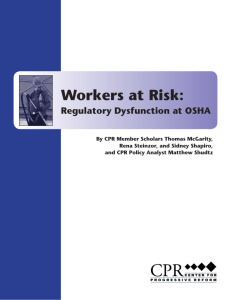 Workers at Risk: Regulatory Dysfunction at OSHA