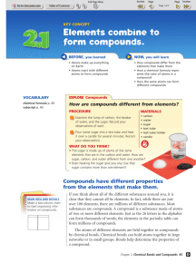 Elements combine to form compounds.