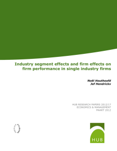 Industry segment effects and firm effects on firm performance