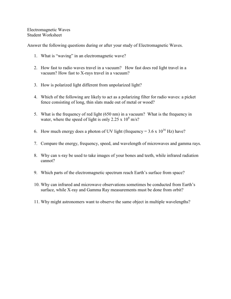 Electromagnetic Waves Student Worksheet Answer Regarding The Electromagnetic Spectrum Worksheet Answers