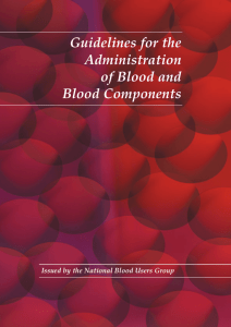 Guidelines for the Administration of Blood and Blood Components