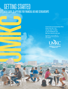 GettinG started - UMKC Financial Aid and Scholarships