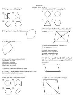 Honors Geometry Chapter 6 Review Name ***Questions bec