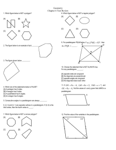 Geometry Chapter 6 Test Review m PQL ∠ x = − 9 4, LM x = + 8 2
