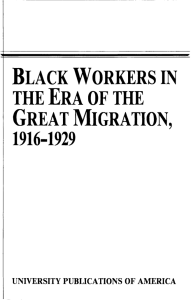 Black Workers in the Era of the Great Migration, 1916