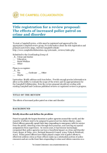 The effects of increased police patrol on crime and disorder
