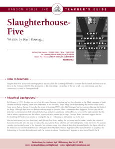 Slaughterhouse- Five Slaughterhouse- Five