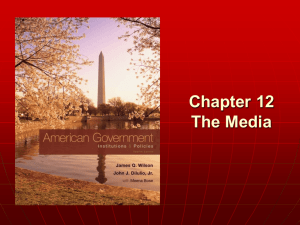 Chapter 12: The Media