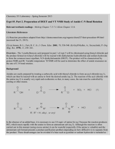 Expt 5. Part 2. Preparation of DEET. VT NMR Study of Amide C