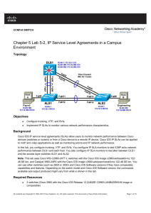 Chapter 5 Lab 5-2, IP Service Level Agreements in a