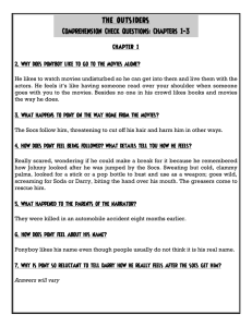 THE OUTSIDERS Comprehension Check Questions: Chapters 1-3