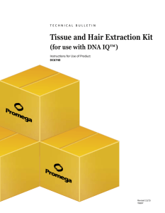 Tissue and Hair Extraction Kit