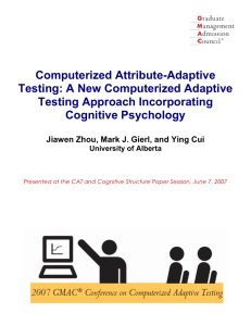Computerized Attribute-Adaptive Testing: A New Computerized