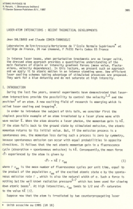 LASER-ATOM INTERACTIONS : RECENT THEORETICAL